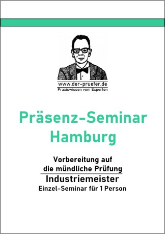 Industriemeister Seminar Präsentation situatives Fachgespräch mündliche Prüfung